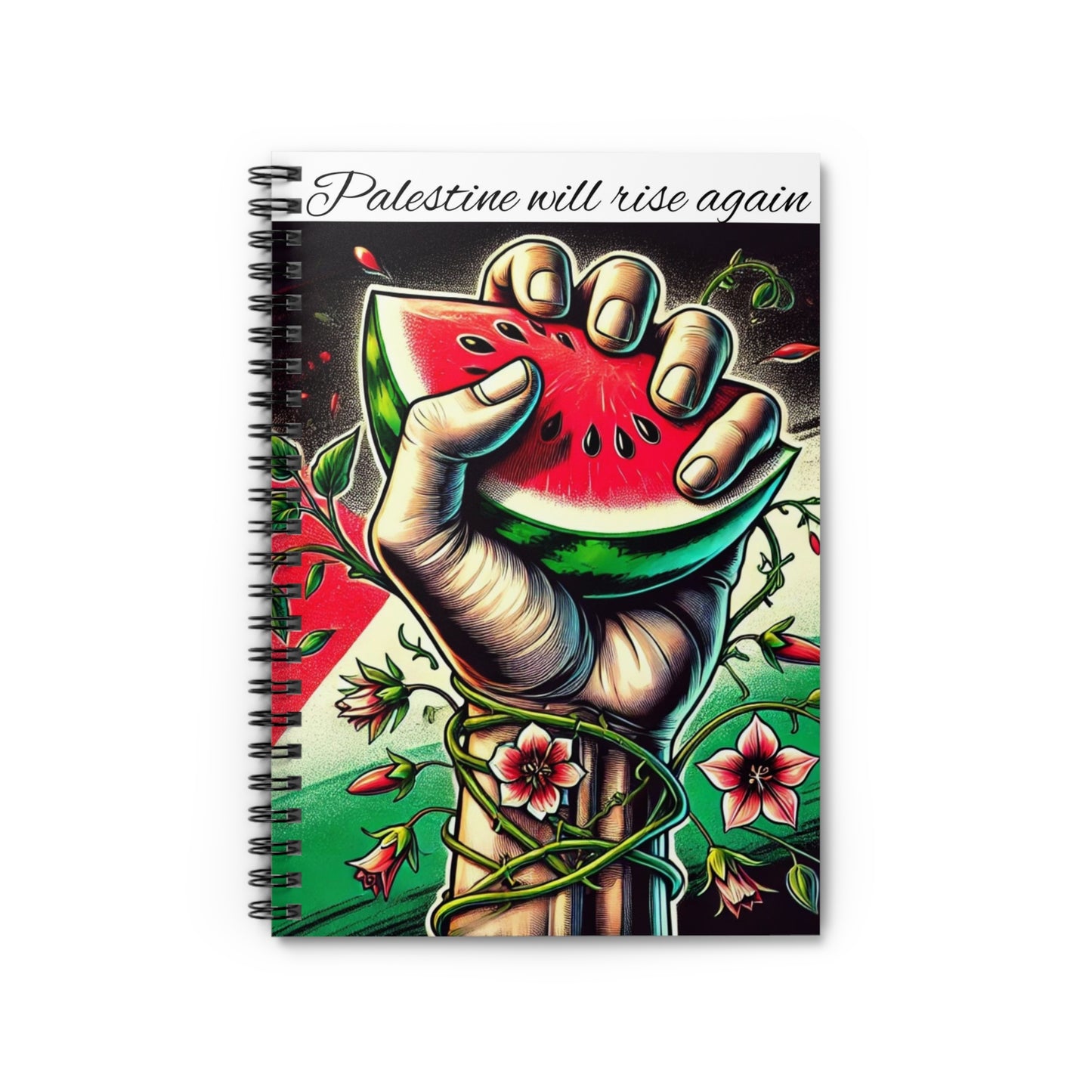 Palestine Will Rise Again Notebook