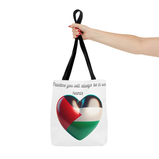 Palestine You Will Always Be In Our Hearts Tote Bag