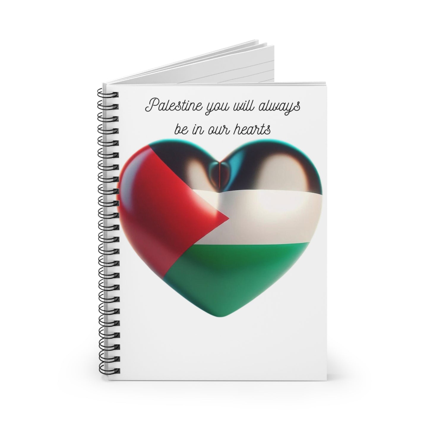 Palestine You will Always Be in Our Hearts Spiral Notebook