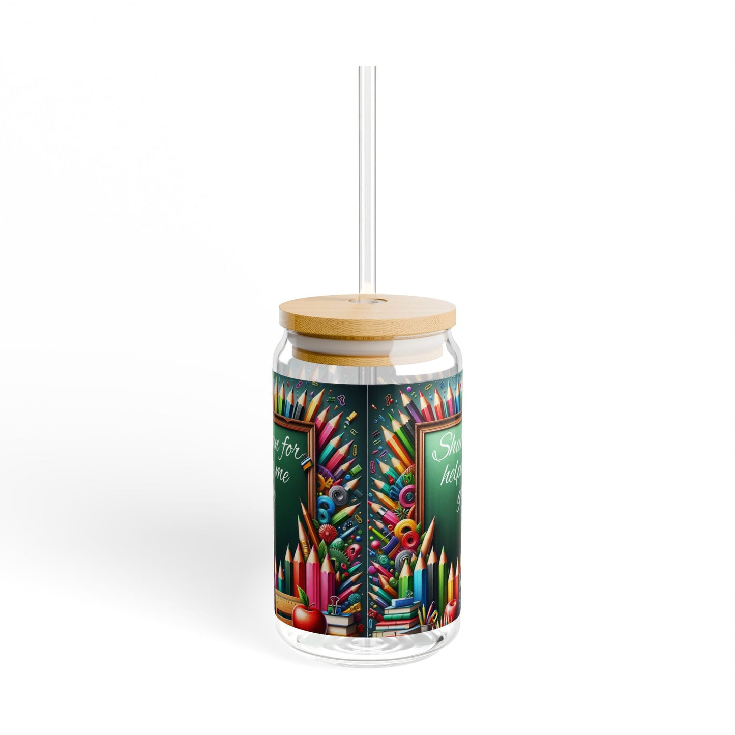Teacher Appreciation Glass Sipper